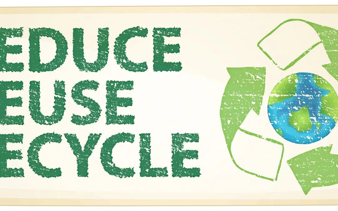 Why it’s Important to Reduce, Reuse, Recycle