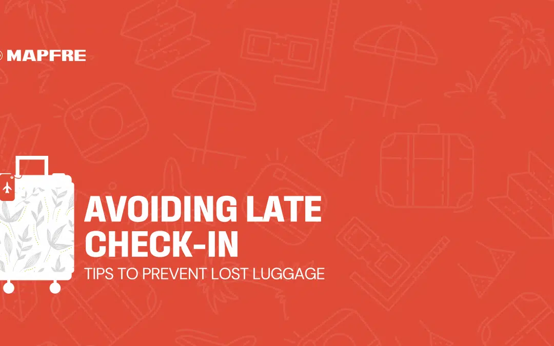 Tips to prevent lost luggage: Avoiding Late Check-in
