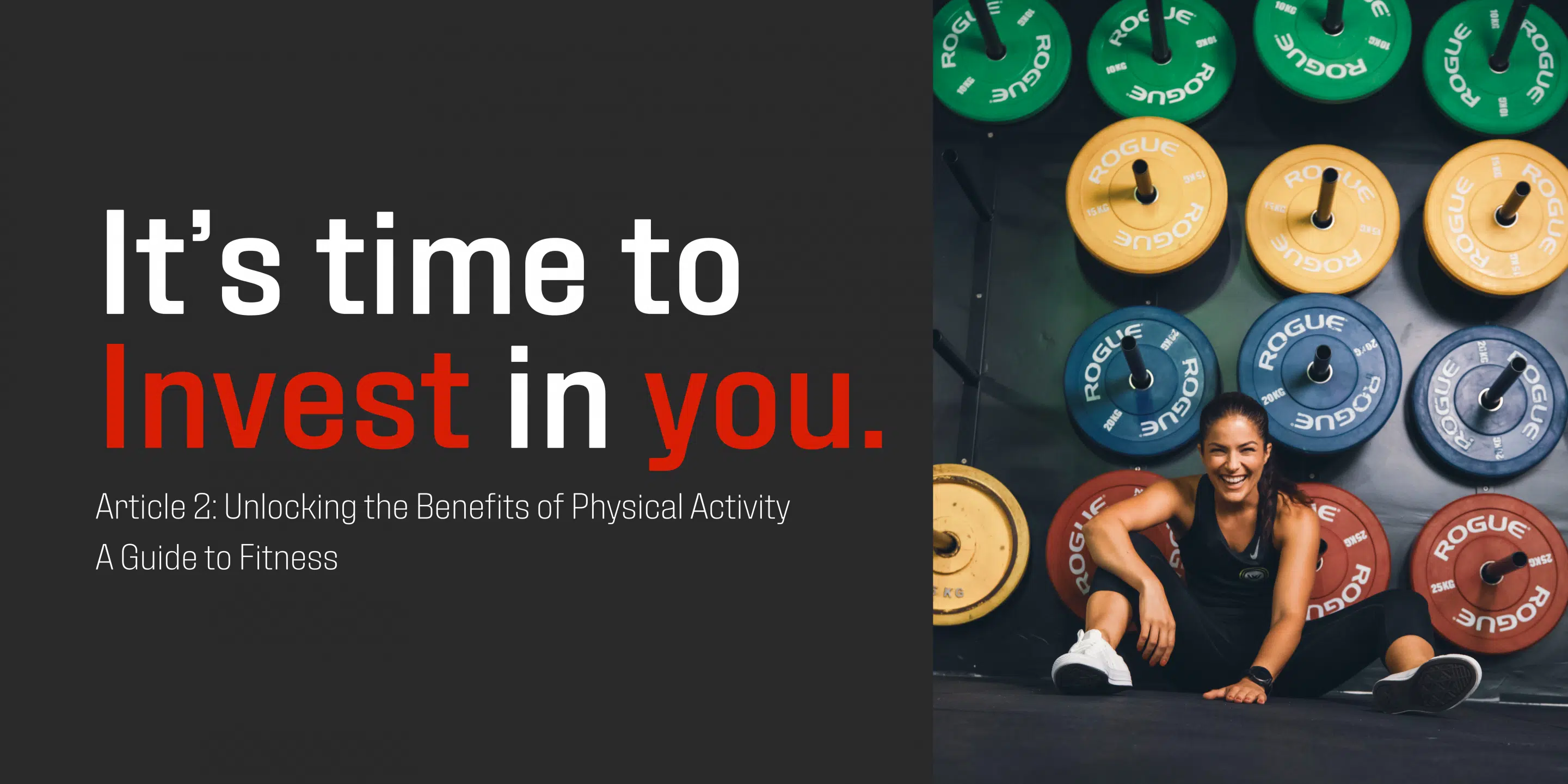 Unlocking the Benefits of Physical Activity: A Guide to Fitness